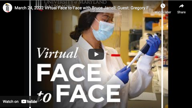 UMB Virtual Face to Face withe Gregory F. Ball and Bruce Jarrell