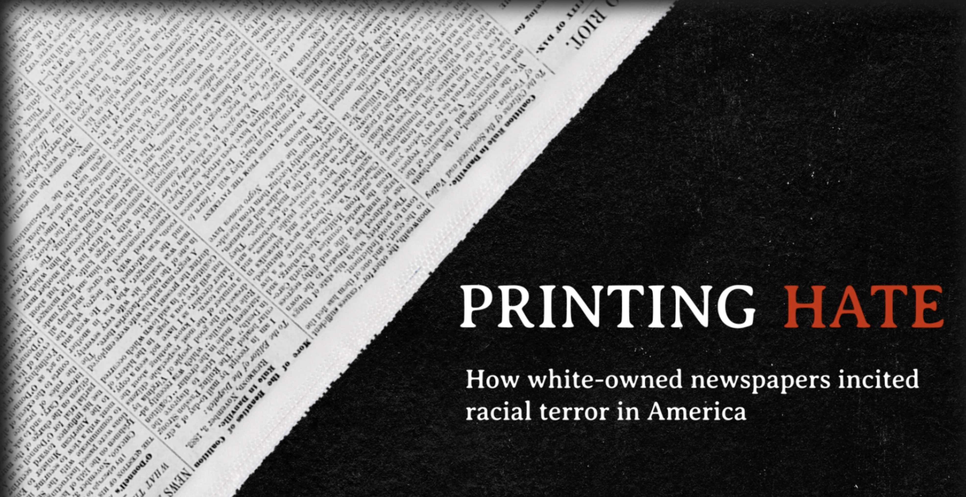 Printing Hate: How white-owned newspapers incited racial terror in America